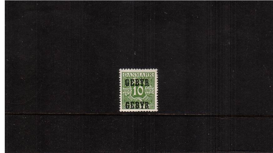 10or Green overprinted GEBYR GEBYR
<br/>A superb unmounted mint single.