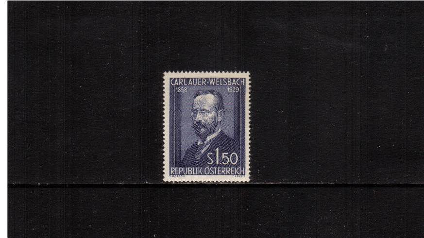 25th Death Anniversary of Dr. Auer von Welsbach - Inventor.
<br/>A superb lightly mounted mint single.